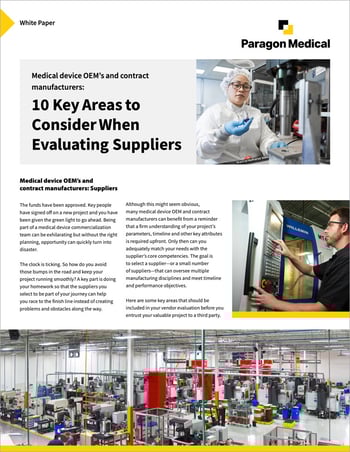 White Paper: 10 Key Areas to Consider When Evaluating Suppliers White Paper: 10 Key Areas to Consider When Evaluating Suppliers