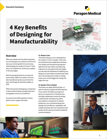Executive Summary: 4 Key Benefits of Designing for Manufacturability
