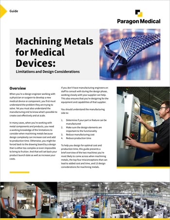 Guide: Machining Metals for Medical Devices Guide: Machining Metals for Medical Devices